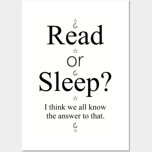 To Read or to Sleep Posters and Art